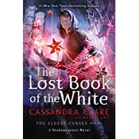 The Lost Book of the White: 2 (Eldest Curses)